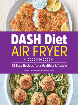 cover image of DASH Diet Air Fryer Cookbook